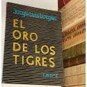 El oro de los tigres.