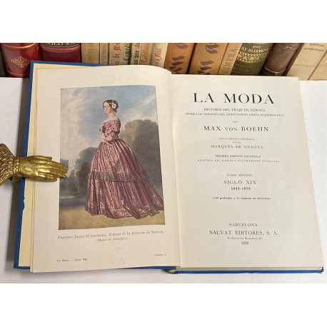 La moda. Historia del traje en Europa. Tomo VII: Siglo XIX. 1843-1878.