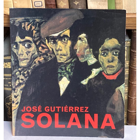 José Gutiérrez Solana.