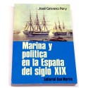 Marina y política en la España del siglo XIX.
