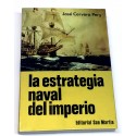 La estrategia naval del imperio.