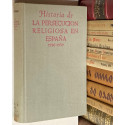 Historia de la persecución religiosa en España. 1936-1939.