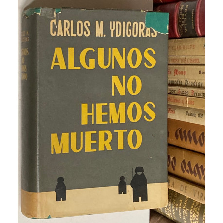 Algunos no hemos muerto [División Azul].