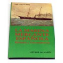 La marina mercante española. Historia y circunstancias.