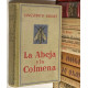 La abeja y la colmena. Obra revisada y completada por Carlos Dadant y C. P. Dadant. Traducida al esapñol con autorización de los