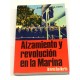 Alzamiento y revolución en la Marina.