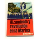 Alzamiento y revolución en la Marina.