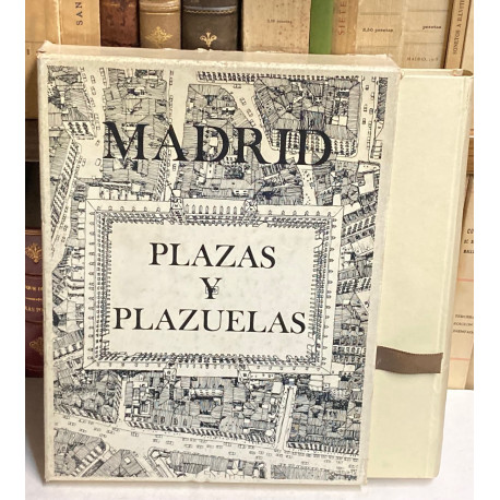 Madrid, Plazas y Plazuelas.