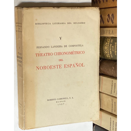Theatro Chronométrico del noroeste español.