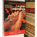 La gran esperanza.