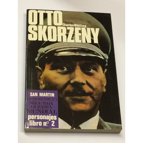Otto SKorzeny.