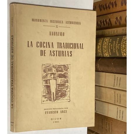 La cocina tradicional de Asturias. Prologada por Evaristo Arce.