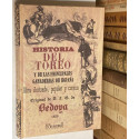 Historia del toreo, y de las principales ganadería de España. 