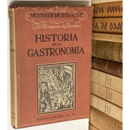 Historia de la gastronomía (Esbozos).