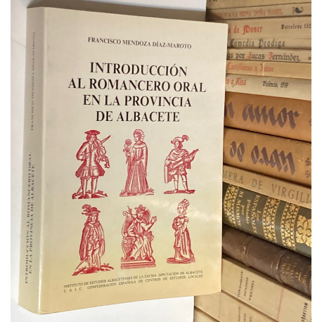 Introducción al romancero oral en la provincia de Albacete.