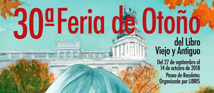 30ª  Feria de Otoño del Libro Viejo y Antiguo de Madrid