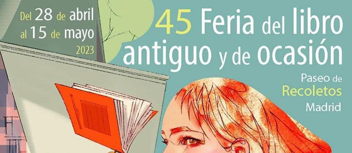45ª Feria de Primavera del Libro Antiguo y de Ocasión de Madrid Paseo de Recoletos de Madrid